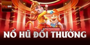 Nổ hũ đổi thưởng chơi là trúng thưởng hot nhất 2024